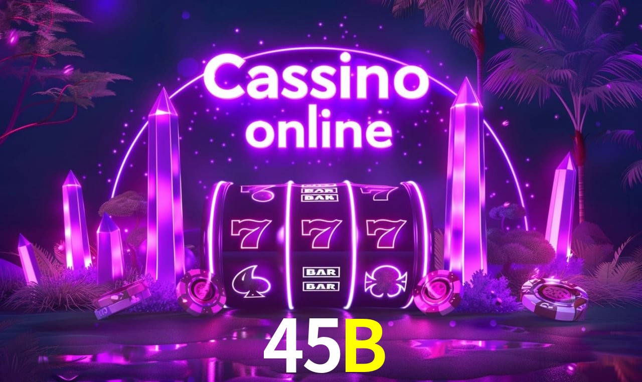 Recursos de Bônus 45B