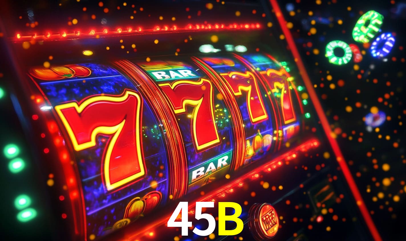 45B,45B Bet